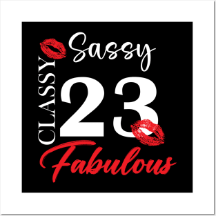 Sassy classy fabulous 23, 23th birth day shirt ideas,23th birthday, 23th birthday shirt ideas for her, 23th birthday shirts Posters and Art